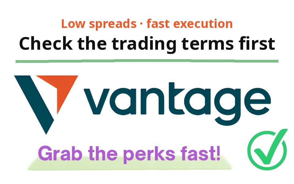 Vantage: low spreads, built for day trading