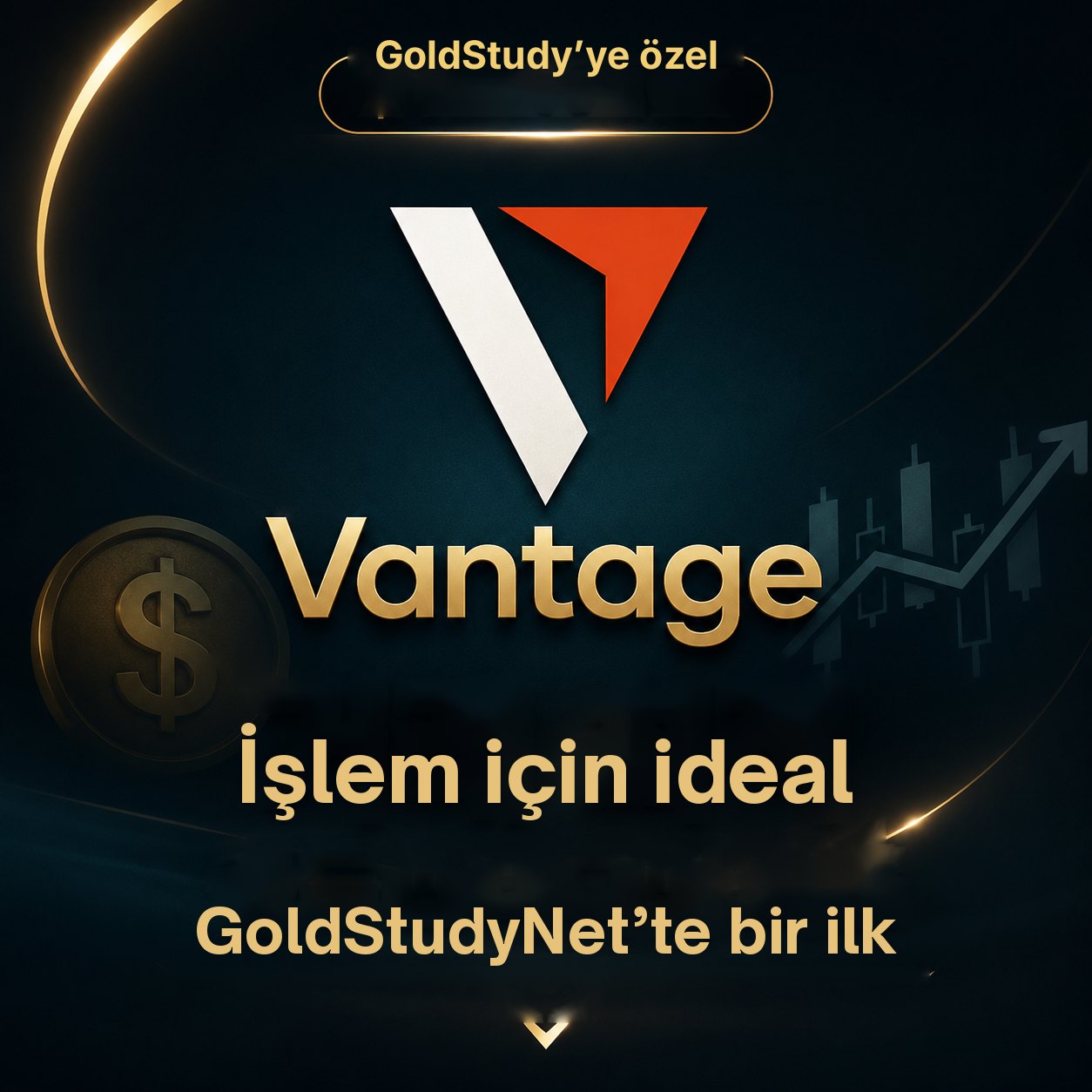 Vantage — işlem için en iyisi, GoldStudyNet’te ilk